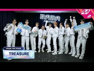 [Thank You Stage] TREASURE_ _ _  l 2024 MAMA AWARDS x M2
 [땡큐 스테이지] TREASURE_ _ 