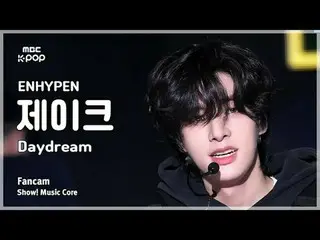 [#Otonaka Fan Cam] ENHYPEN_ _  JAKE (ENHYPEN_  Jake) – Daydream FanCam | Show!

