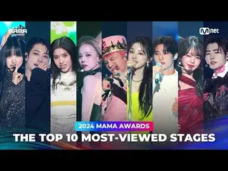 THE TOP 10 MOST-VIEWED STAGES

 00:00 THE TOP 10 MOST-VIEWED STAGES
 00:02 ENHYP