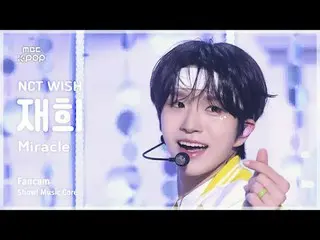 [#Shadow Fan Cam] NCT _ _  WISH_ _  JAEHEE (NCT _ _  WISH_  JaeHee) – Miracle Fa