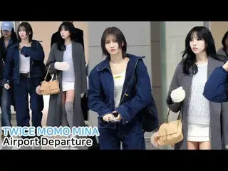 250224 TWICE_ _  Momo & Mina Airport Depart Fancam by STAR
 * Do not edit or re-