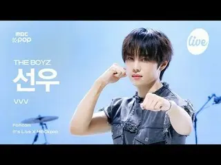 [#Ira Fan Cam] THE BOYZ_ _  SUNWOO (THE BOYZ_  Sangwoo) - VVV | it's LIVE X MBCk