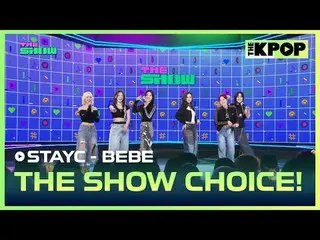 #STAYC _ , The Show Choice
 #STAYC _ _ , THE SHOW CHOICE

 Join the channel and 