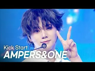 [Comeback] AMPERS&ONE_ _ (AMPERS&ONE_ ) - Kick Start l Showchan PO n l EP.552 l 