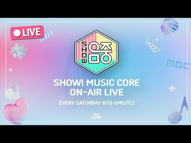 [🔴LIVE] 4/26 (SAT) ㅣShow! MUSICCORE ㅣ3:20PMㅣKPOP LIVE_ _  STREAMㅣ#TWS_ _  #ME_I