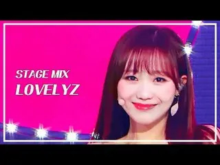 [STAGE MIX🪄] LOVELYZ (LOVELYZ_ ) - Now, our show!

 #LOVELYZ #STAGEMIX_LEGEND #