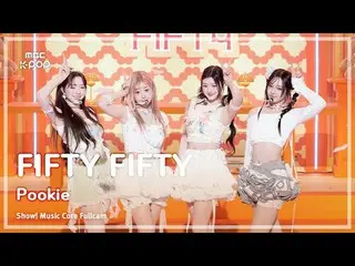 [#Sound Full Camera 8K] FIFTY FIFTY_ _  (FIFTY FIFTY_ ) – Pookie FullCam | Show!