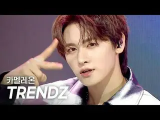[COMEBACK] TRENDZ_ _ (TRENDZ_ ) - Chameleon l Showchan PO n l EP.554 l 250514

 