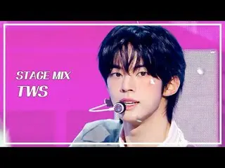 [STAGE MIX🪄] TWS_ _  (TWS_ ) - Lucky To Be Loved | Show! MUSICCORE

 #TWS_ _  #