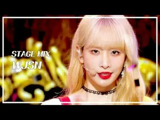 [STAGE MIX🪄] WJSN_  (WJSN_ ) – Please. Show! MUSICCORE

 #WJSN_  #WJSN_  #STAGE