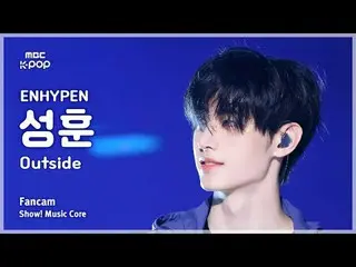 [#In the Shadows Fan Cam] ENHYPEN_ _  SUNGHOON (ENHYPEN_  SungHoon) – Outside Fa