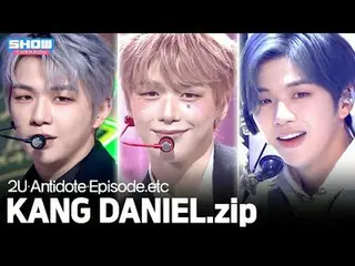 Episode 'Episode'

 Kang Daniel (former WANNA ONE)_  Unlimited.zip



 00:00 Kan