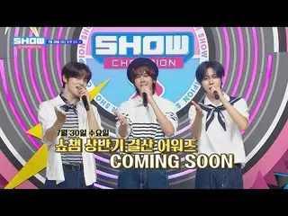 Wednesday, July 30th, 5pm
 Show Champion PO Nbone, room, company.

 #Show Champi