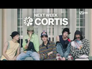 Stream on your TV:

 M COUNTDOWN｜Ep.901
 'NEXT_  WEEK' CORTIS

 World No.1 K-POP