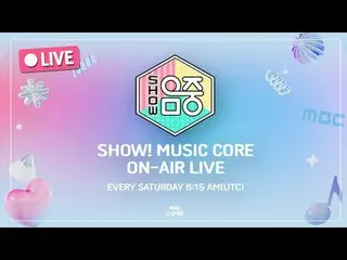 [🔴LIVE] 11/15(SAT)ㅣShow! MUSICCORE ㅣ3:00PMㅣKPOP LIVE_ _ STREAMㅣ#THEBOYZ#ITZY _ 