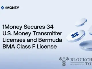 Stablecoin payments company 1Money secures 34 US remittance licenses