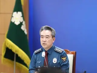 Yoon Hee-keun, Commissioner General of the National Police Agency, said, "We will investigate and have zero tolerance for election fraud... We will support the inspection of illegal cameras" (South Korea)