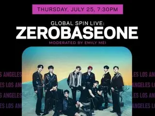 "ZERO BASE ONE", US "Global Spin Live" host reveals his expectations... "I'm happy to meet you"