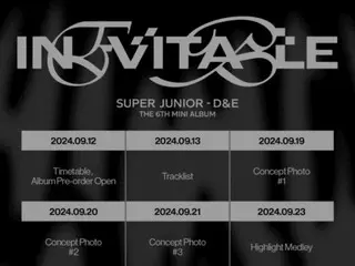 "SUPER JUNIOR-D&E" makes a super-fast comeback after 6 months... Timetable for 6th mini album "INEVITABLE" revealed