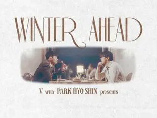 "BTS" V & Park Hyo Shin's duet song "Winter Ahead" will be released today (3rd) as a carol version