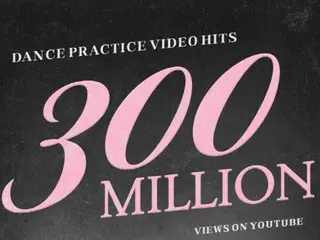 BLACKPINK's dance video for "As If It's Your Last" surpasses 300 million views on YouTube