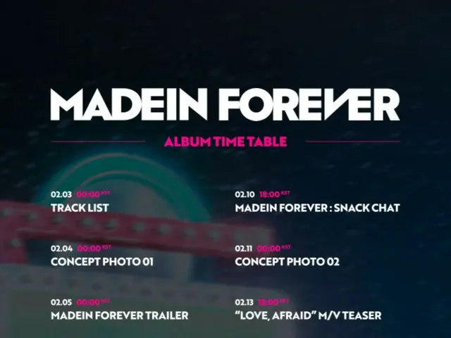 "MADEIN" to make comeback on the 14th with new album "MADEIN FOREVER"... Scheduler released