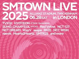 "Hearts2Hearts," "aespa," "NCT 127"... "SMTOWN LIVE 2025" London second lineup