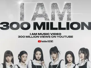 "IVE" and "I AM" MVs surpass 300 million views... "Double joy" as they win 15 music show awards