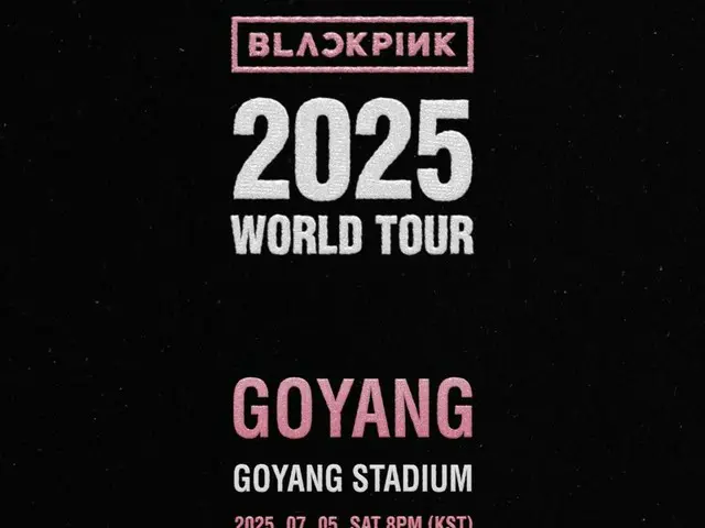Tickets for BLACKPINK's Goyang concert open today (15th)...Significantly expanding the scale