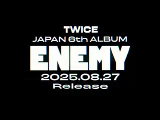 TWICE, 6th Japanese full album "ENEMY" to be released on August 27th... Teaser video released