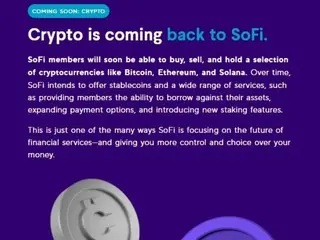 SoFi resumes cryptocurrency services after two years...Introduces online remittance and digital asset trading