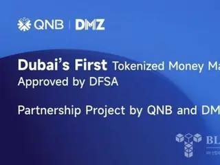 Dubai approves DFSA-approved Money Market Fund to promote tokenization of real assets