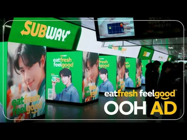 "ASTRO" Cha EUN WOO, Cha EUN WOO in the "Subway" commercial that is everywhere in Korea (with video)