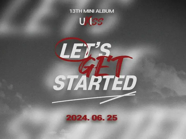 "U-KISS" releases new album "LET'S GET STARTED" today (25th)... Teaser of refreshing rock performance