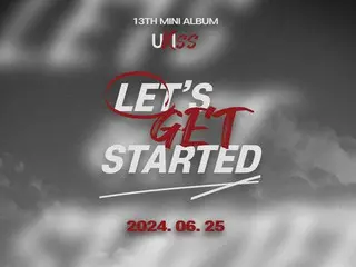 "U-KISS" releases new album "LET'S GET STARTED" today (25th)... Teaser of refreshing rock performance