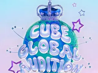 CUBE Entertainment holds first global audition in 13 cities across 7 countries