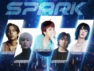 BIGBANG's G-DRAGON & D-LITE, GOT7's BamBam, and (G)I-DLE's Minnie will be appearing at the "K-STAR" event in Thailand.
 Will appear on "SPARK"!