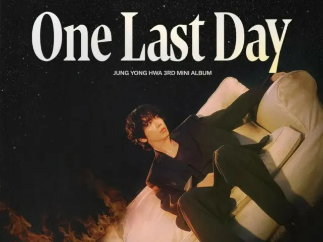 "CNBLUE" Jung Yong Hwa, 3rd mini album "One Last Day" to be released on July 3rd... "Coming Soon"